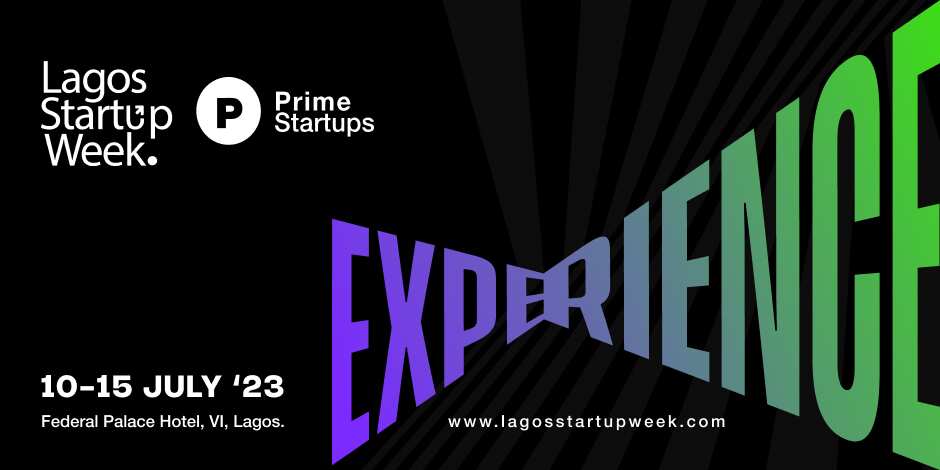 Lagos Startup Week, July, Inspiring Experience, Tech Event