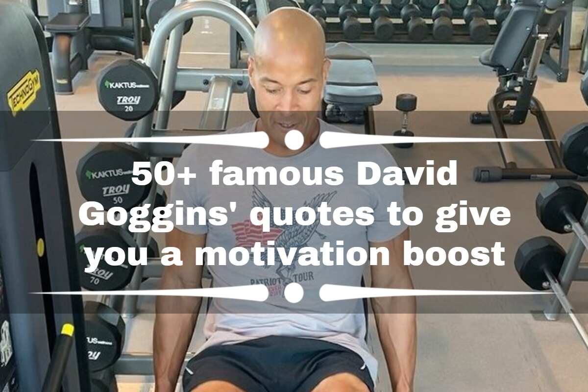 50+ famous David Goggins' quotes to give you a motivation boost 