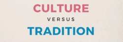  ¿Cuál es la diferencia entre cultura y tradición?