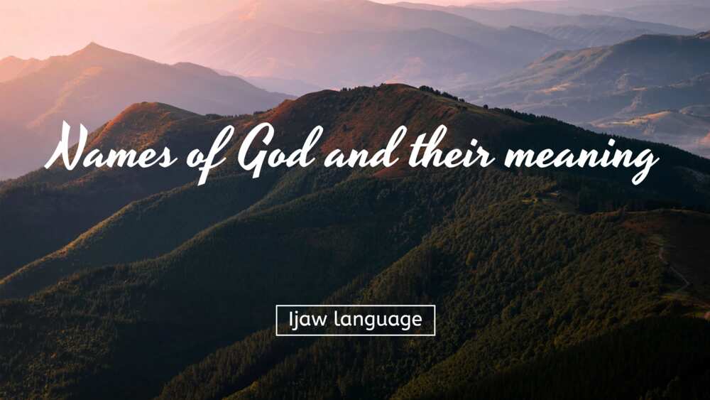 Names of God in Ijaw language and their meaning