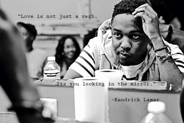 kendrick lamar quotes about love