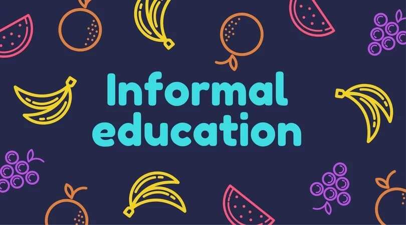 informal education